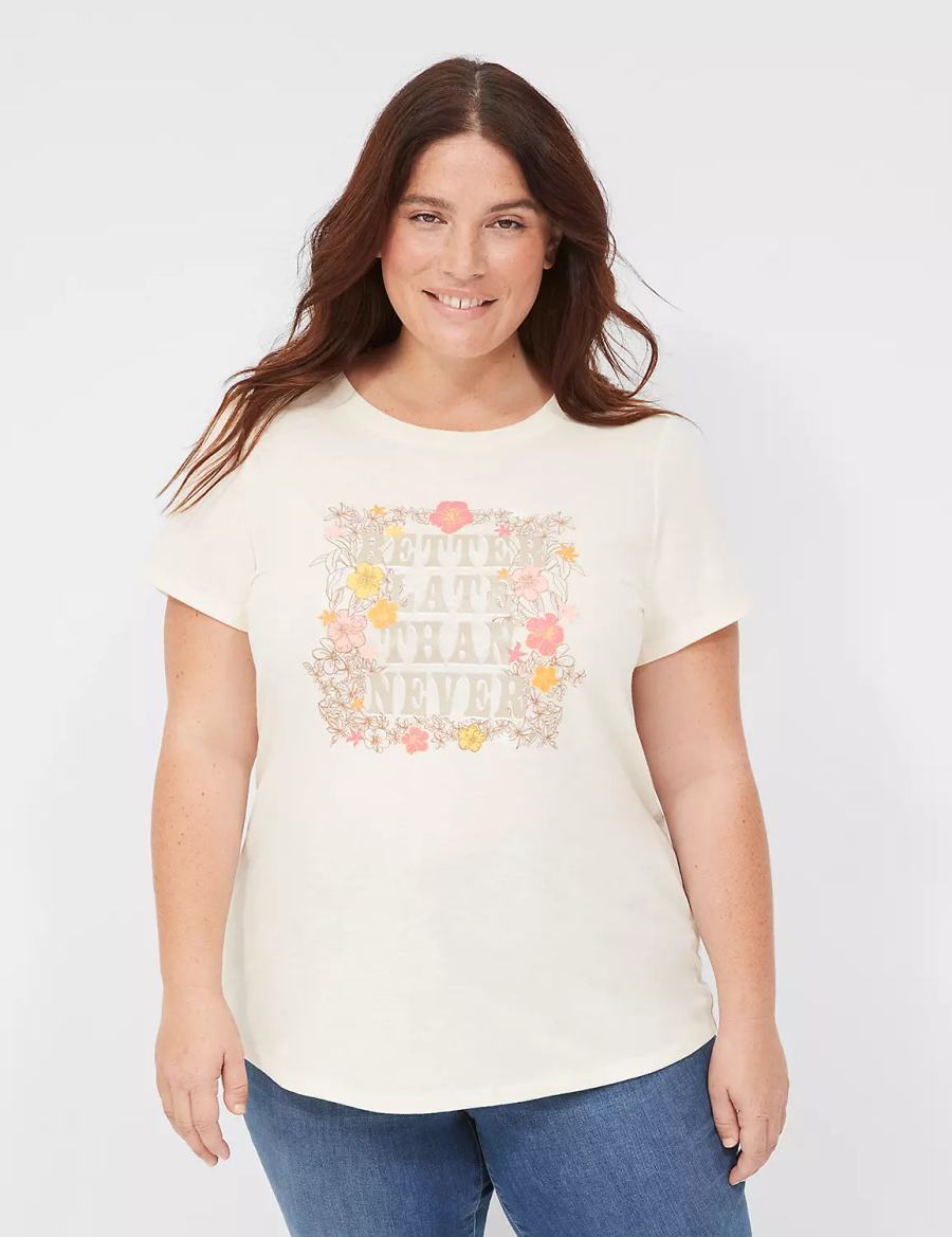 Lane Bryant Better Late Than Never Graphic Tee Women T Shirts White | VHV8181WY